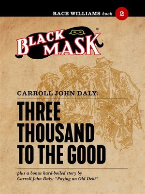 cover image of Three Thousand to the Good